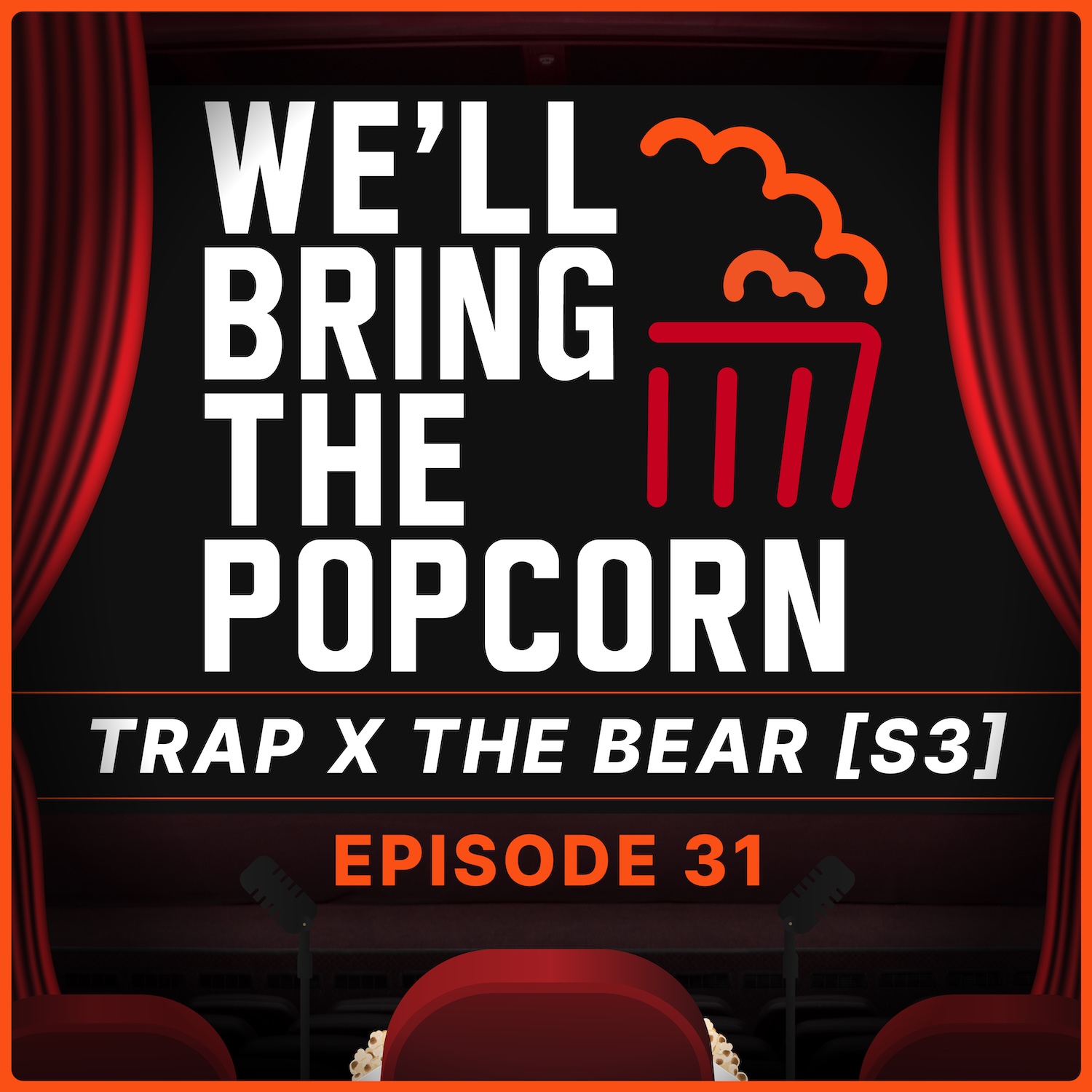 Trap x The Bear Season 3 / EP 31