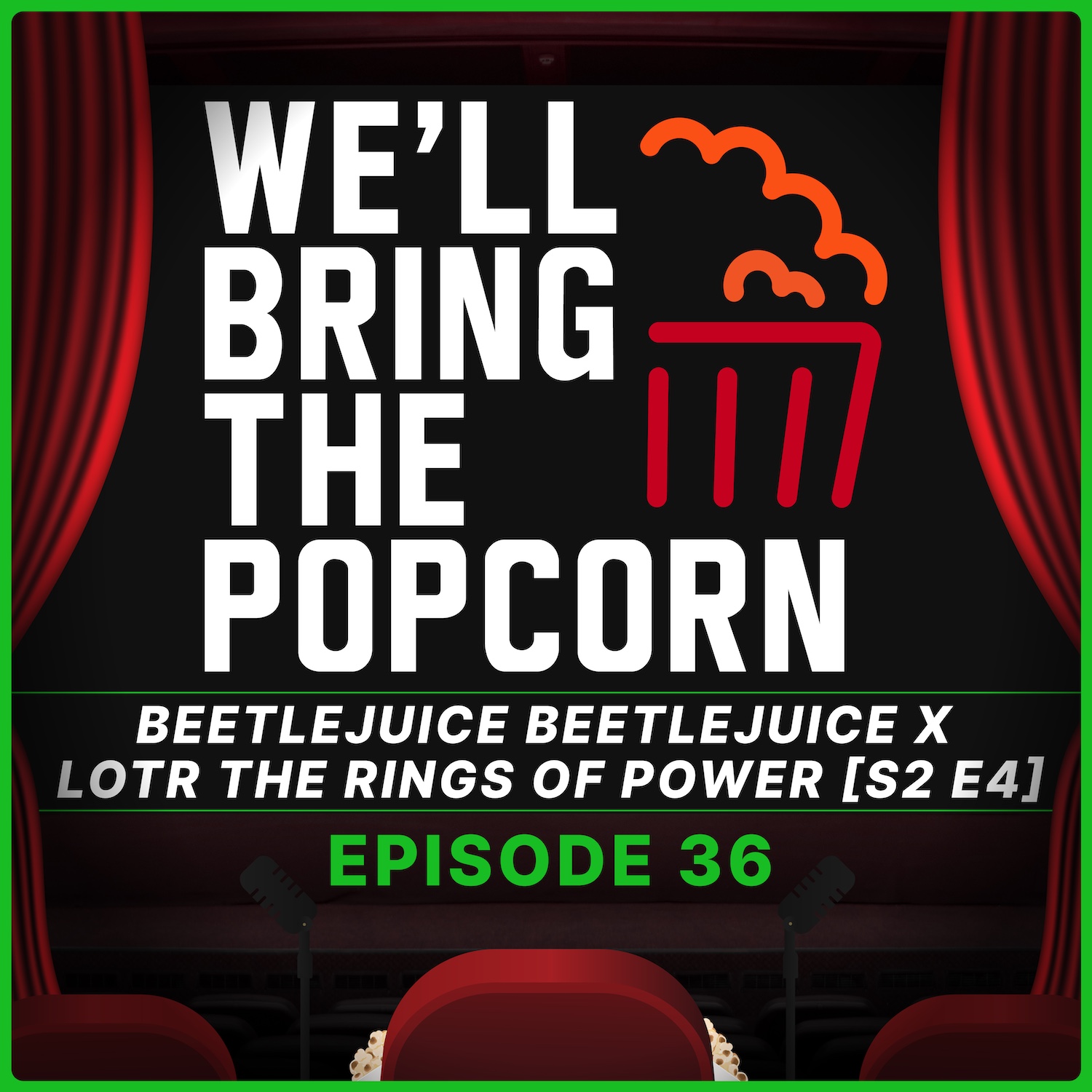 Beetlejuice Beetlejuice x LOTR The Rings of Power S2 E4 / EP 36