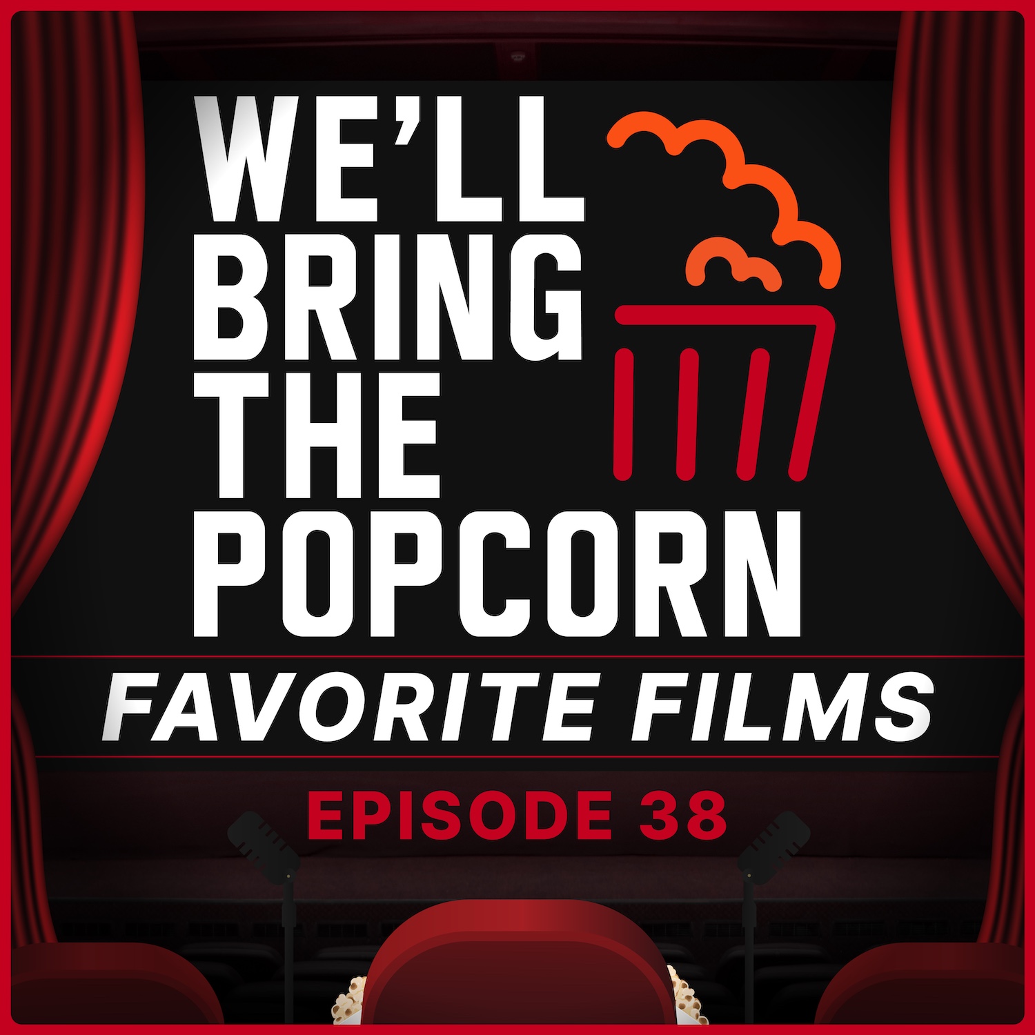 Favorite Films / EP 38