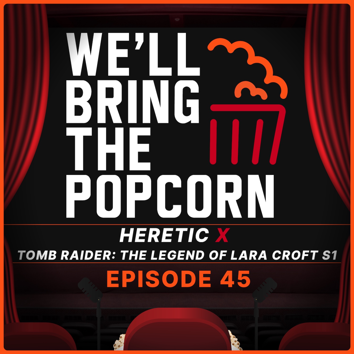 Heretic x Tomb Raider: The Legend of Lara Croft S1 / EP 45