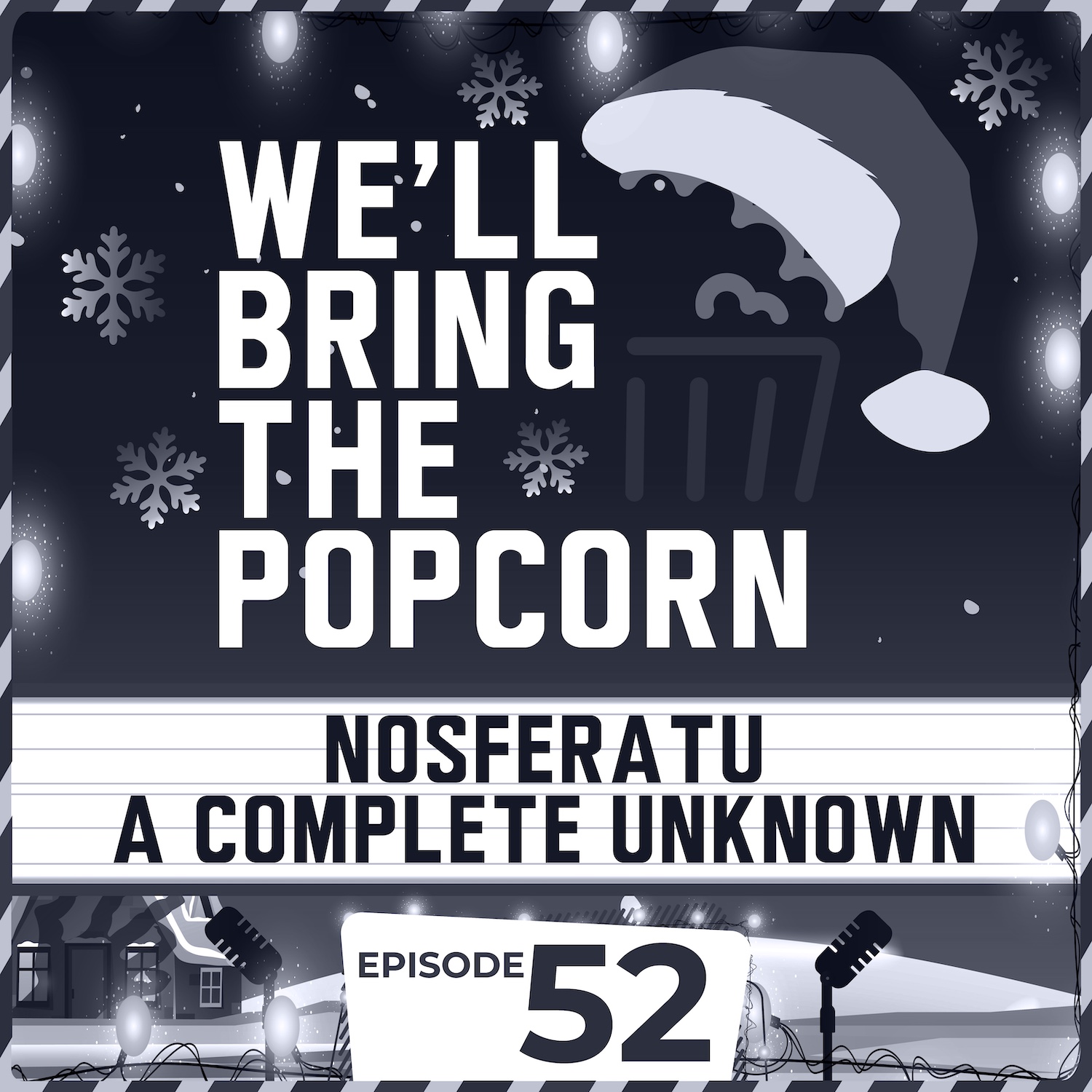 Nosferatu / A Complete Unknown | We’ll Bring the Popcorn Podcast Ep. 52