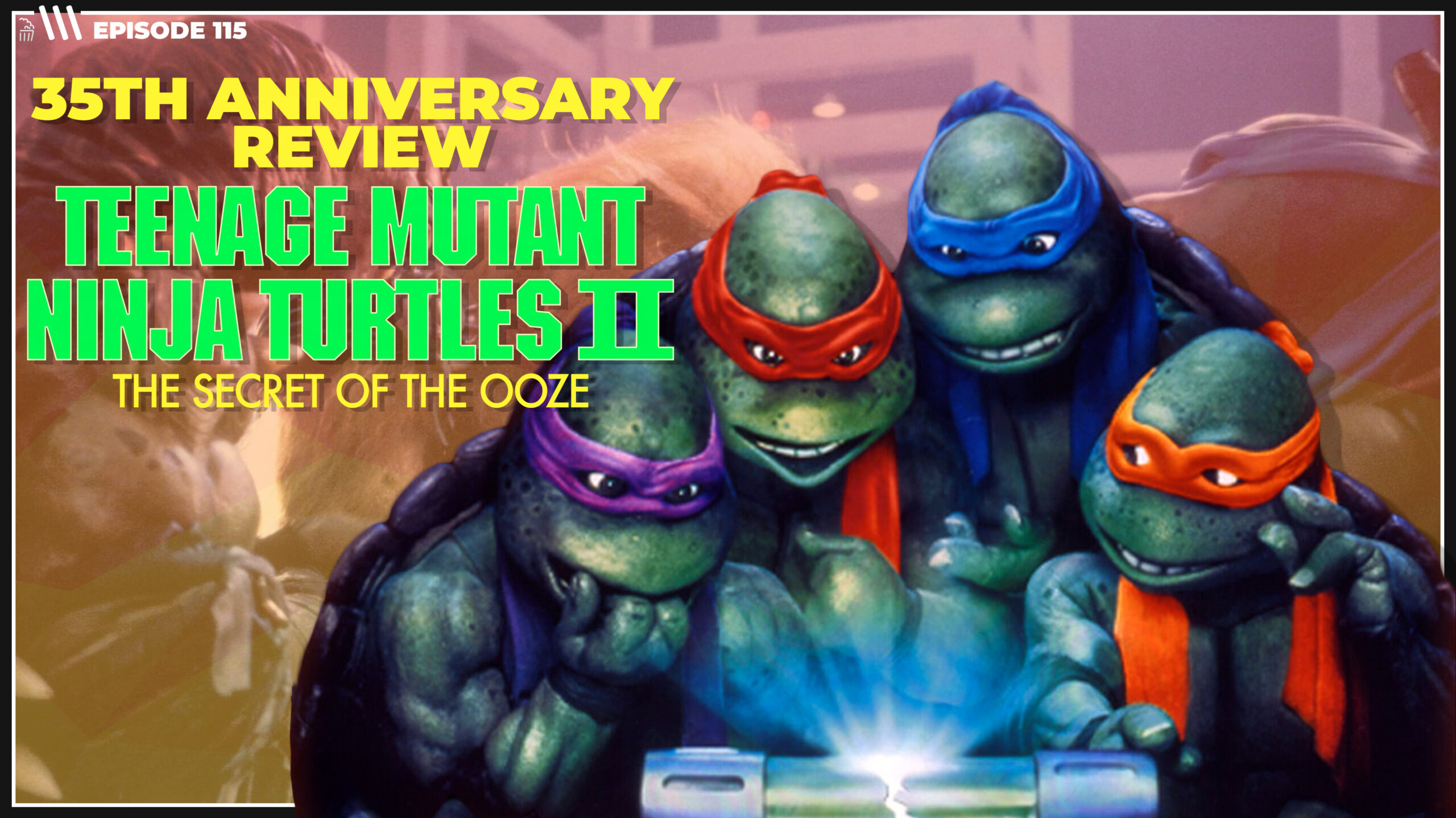 TMNT 2 Secret of the Ooze | #115