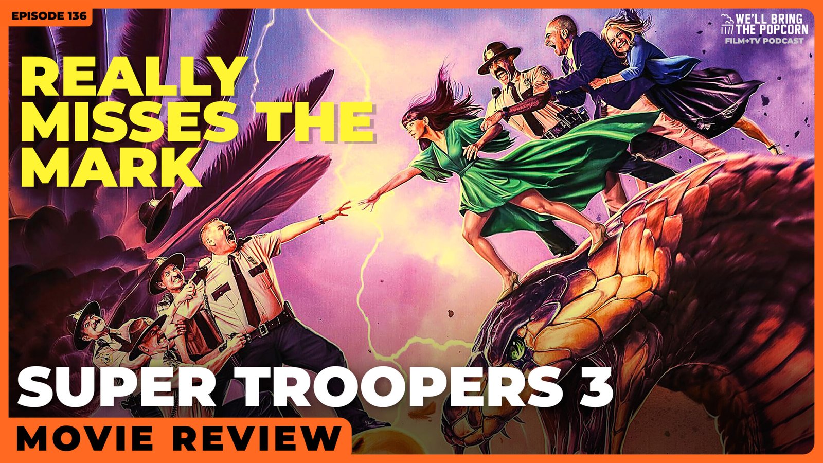Super Troopers 3 | #136