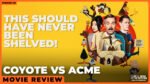 Coyote vs Acme | #139
