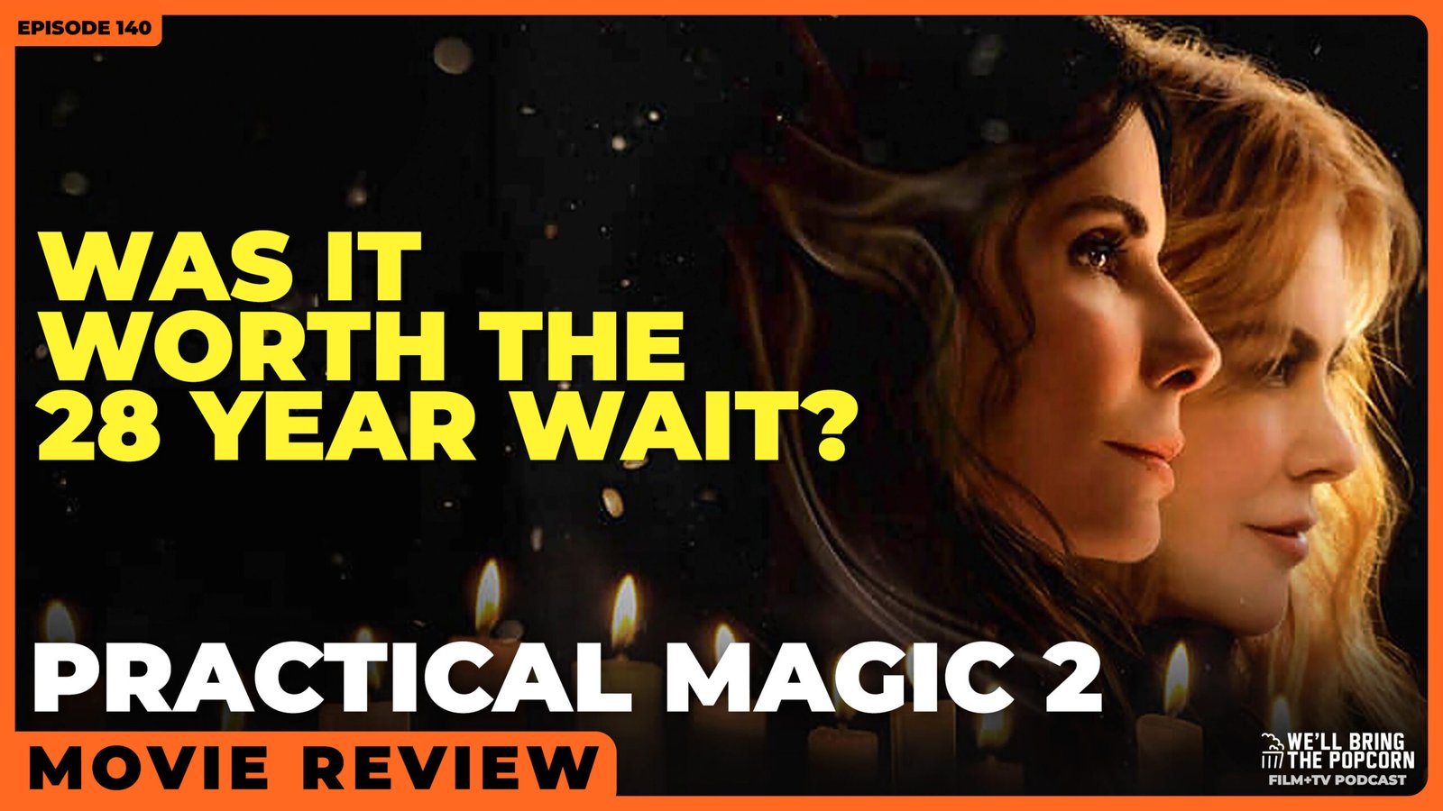 Practical Magic 2 | #140